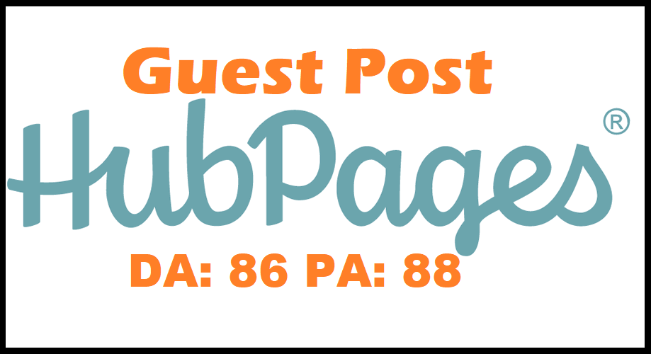 Publish Quality article on HubPages With DA 86 PA 88