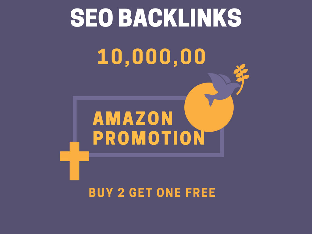 do 1 million off page SEO backlinks service for amazo...