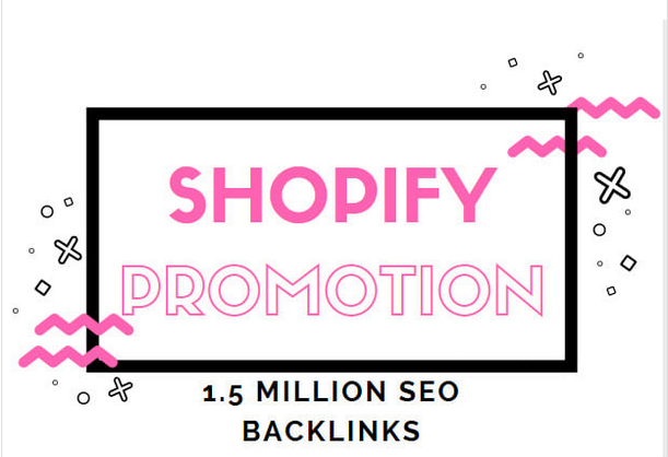 provide shopify promotion for increasing the traffic ...