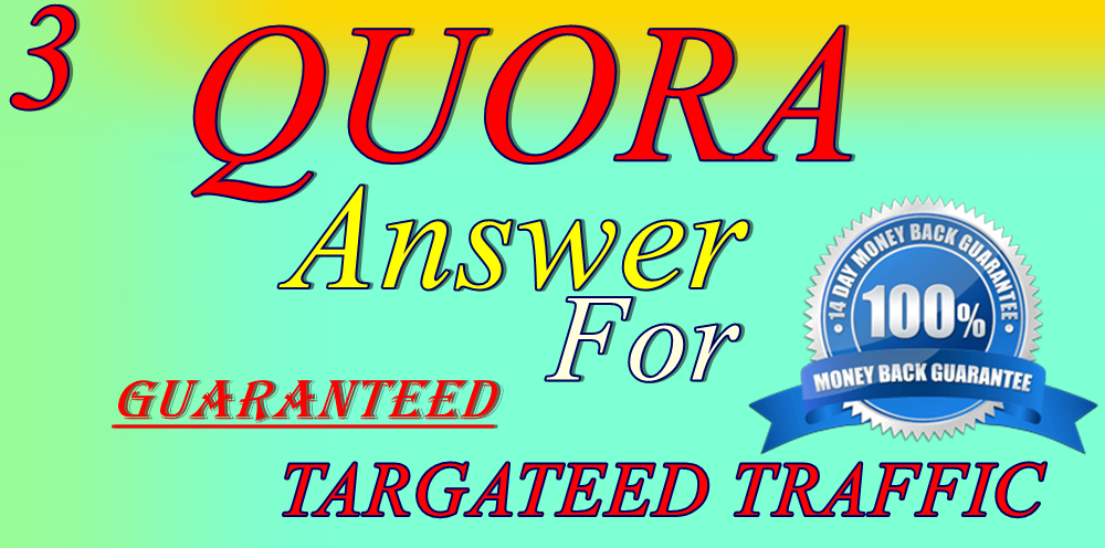 3 High quality Quora Answer your question with upvote