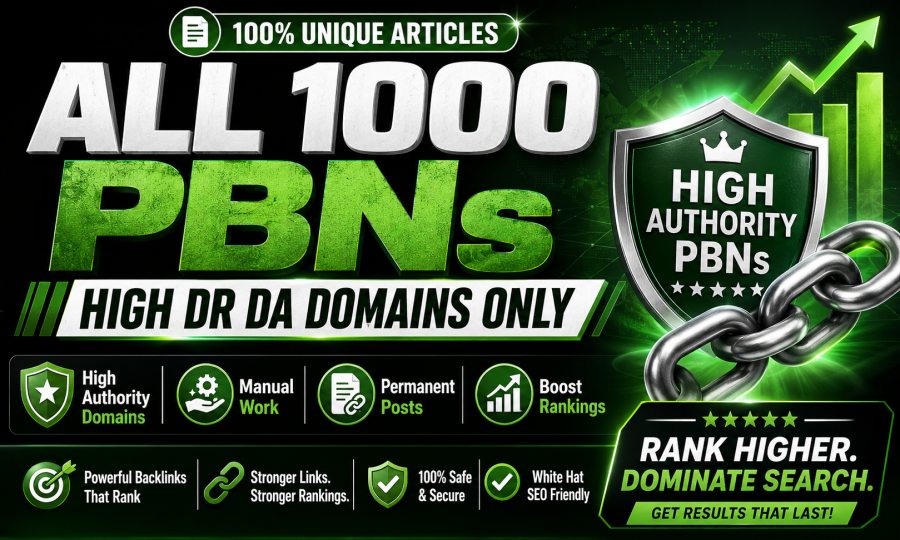 All Unique Content 1000 Pbns ALL real high Quality PBN posts 