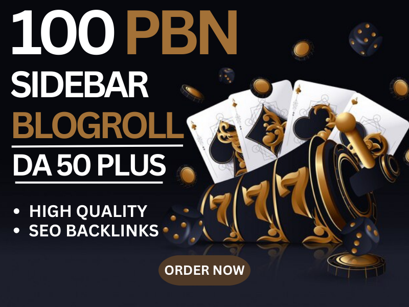 Get higher Ranking on google 100 Sidebar DA 50+ blogroll Homepage PBN Backlinks
