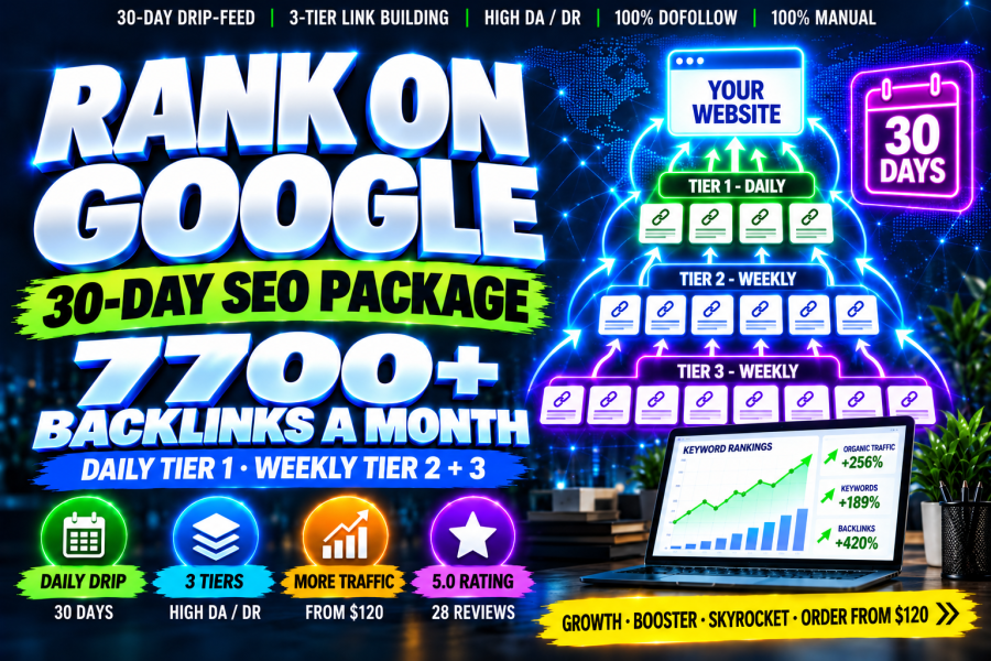 RANK YOUR WEBSITE ON GOOGLE With 30 Day Drip Feed 3 Tier High DA DR Backlinks