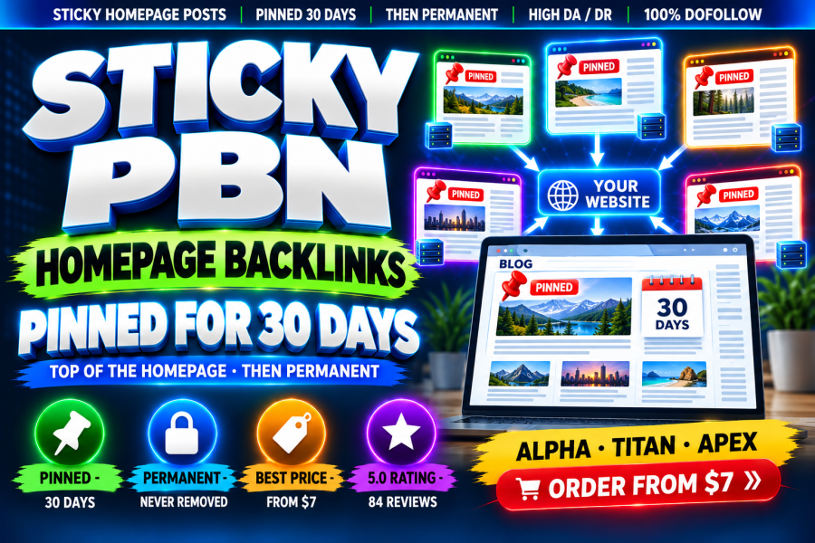 Make 10 PBN Homepage Sticky Backlinks, Pinned 30 Days Then Permanent