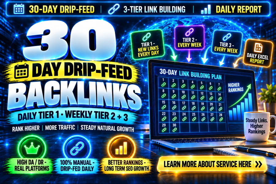RANK YOUR WEBSITE ON GOOGLE With 30 Day Drip Feed 3 Tier High DA DR Backlinks