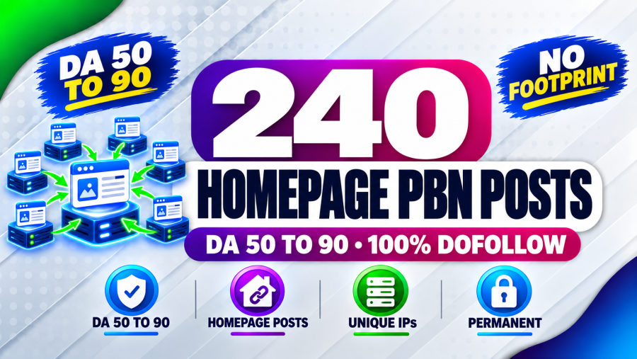 240 PBN on DA 50 to 90 Permanent DoFollow Homepage SEO Backlinks Skyrocket Your Rank