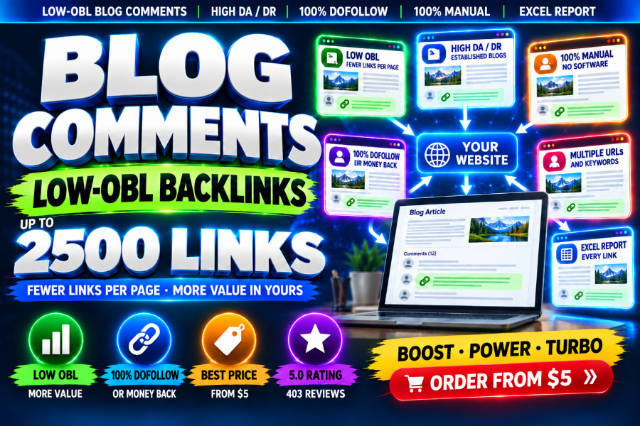 500 High DA DR Blog Comments Backlinks on Low OBL Pages, 100% DoFollow Manual