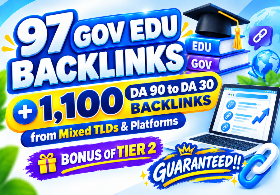 97 EDU GOV Backlinks + 1,100 DA 90 to DA 30 Backlinks from Mixed TLDs & Platforms + Bonus of Tier 2