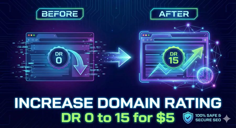 Boost Your Website Authority DR 0 to 15 Guaranteed