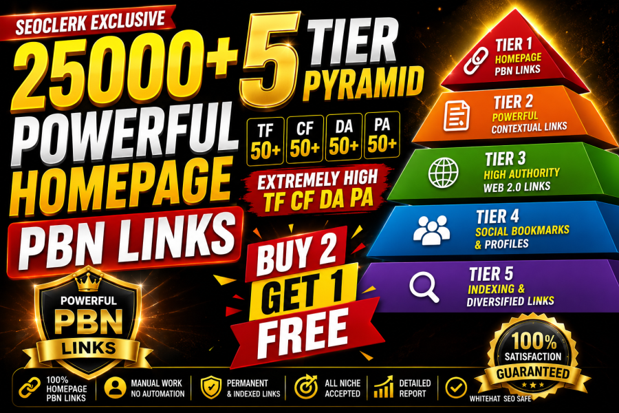 5 Tier Backlinks 25000 (25k) Powerful PBN Backlinks Mixed Backlinks For High Ranking