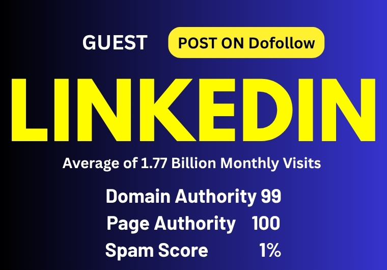 Publish a Do Follow Ai Article Post on LINKEDIN DA 99 Permanent Backlinks And Natural Indexing