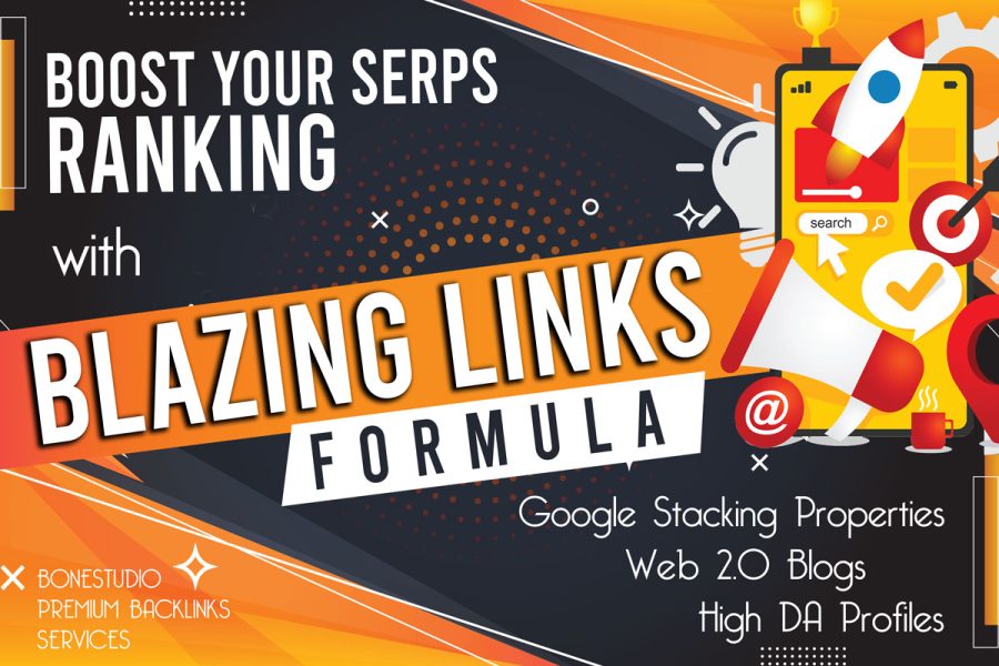 Boost Your Ranking With High Quality Backlinks, All In One Blazing Links Formula!!