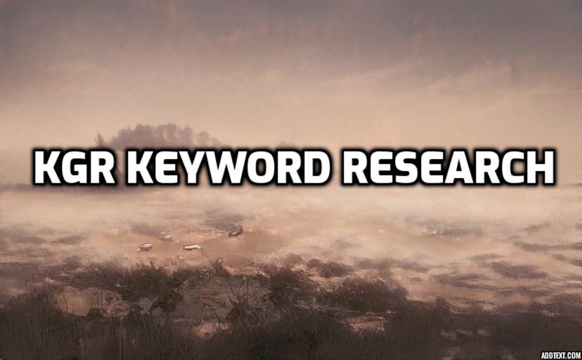 KGR Keyword Research Ultimate (No Backlinks Needed)