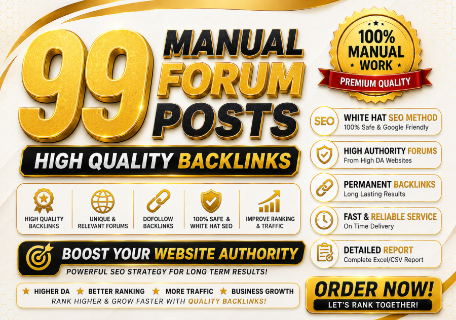 I Will Do 99 High Quality Manual Forum Posting Backlinks for SEO Link Building