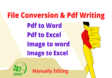 I will do File Conversion, Copy Paste and PDF Writing
