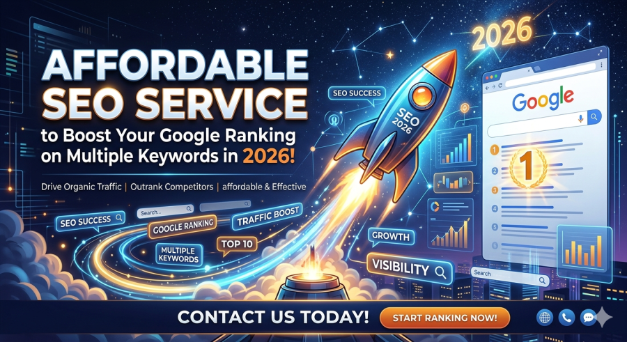 Affordable SEO Service to Boost Your Google Ranking on Multiple Keywords in 2026