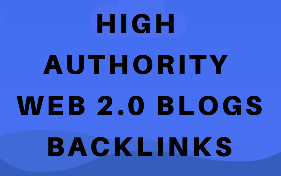 40 High Authority Web 2.0 Blogs Backlinks Boost Google Ranks 