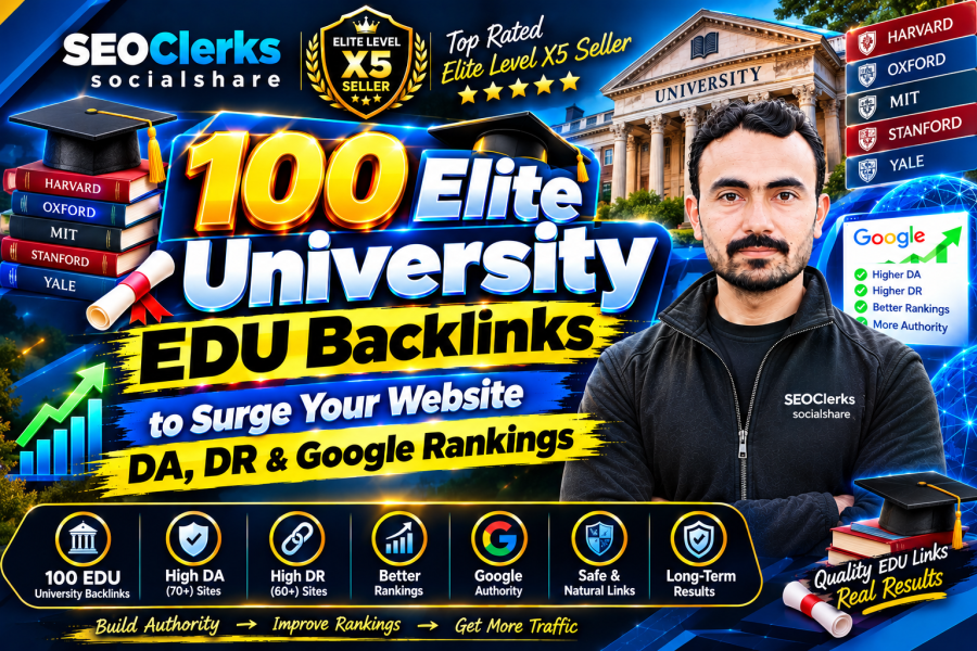 100 Elite University EDU Backlinks to Surge Your Website DA, DR & Google Rankings
