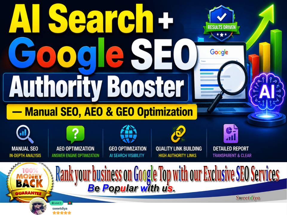 AI SEO and AEO & GEO Authority Booster by Manual Google & AI Search Optimization