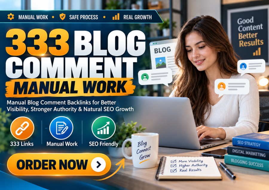 333 Blog Comment Backlinks &ndash; Manual Work | High Authority SEO Links