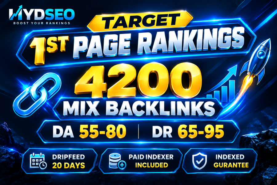 TARGET 1ST PAGE RANKINGS 4200 MIX BACKLINKS DA 55-80 DR 65-95 PAID DOFOLLOW BACKLINKS