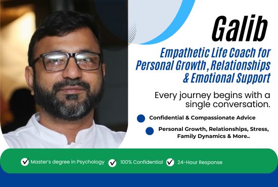 Empathetic Life Coach for Personal Growth, Relationships & Emotional Support 