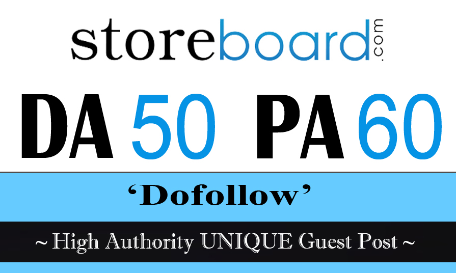 write and publish unique guest post on "Storeboard" DA-55