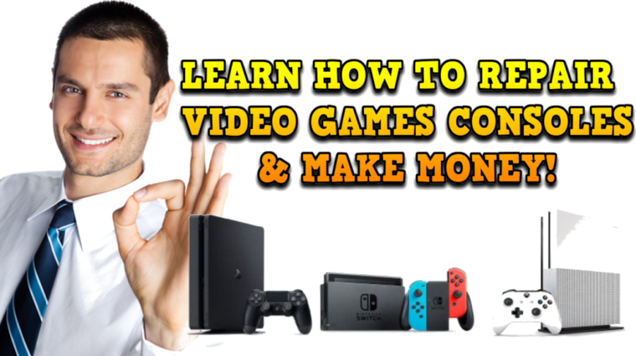 Video Game Repair Course (PS4,XBOX,SWICH,PS3,Etc.