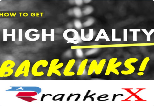 High Quality Rankerx Premuim Backlinks