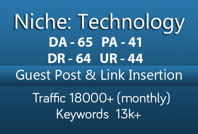 1 link placement/ link insertion/ niche edit in Existing Post from DA 65 TECHNOLOGY SITE 