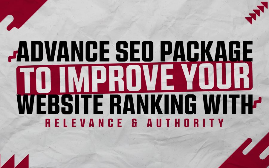 TESTED NO 1 2025 - Advance Seo Package To Improve Your Website Ranking With Relevance & Authority 