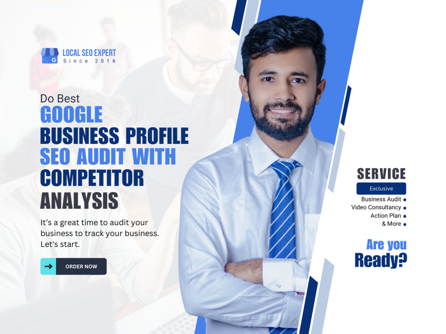 I will do a Local Seo Audit of your Google My Business Profile 