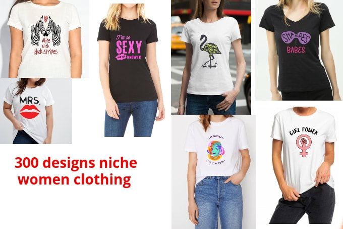 300 women's clothing niche designs in png format for Print On Demand (POD)