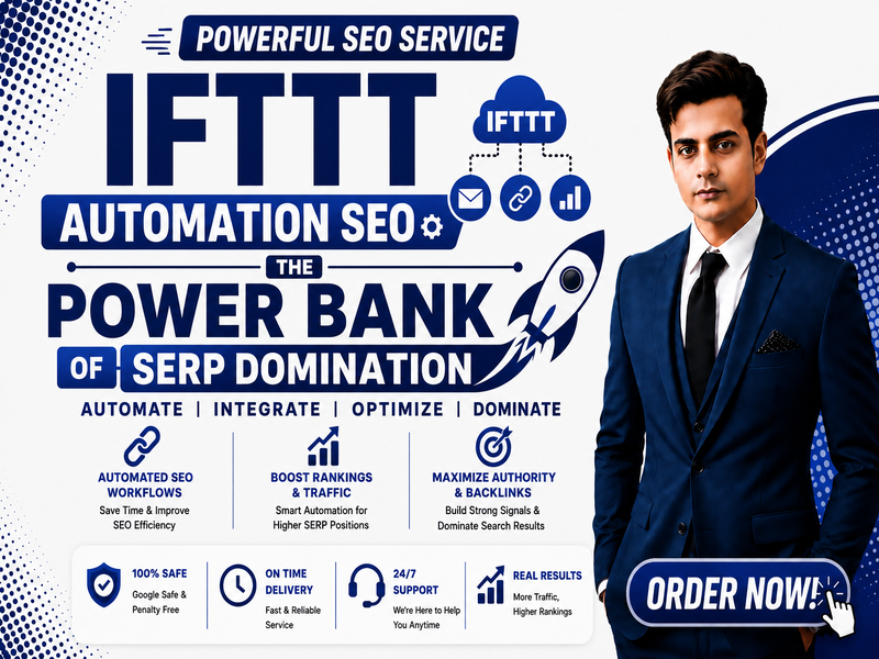 IFTTT Automation SEO - The Power Bank Of SERP Domination