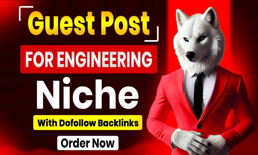 Guest post link insertion at engineering niche site with dofo-llow backlink to website