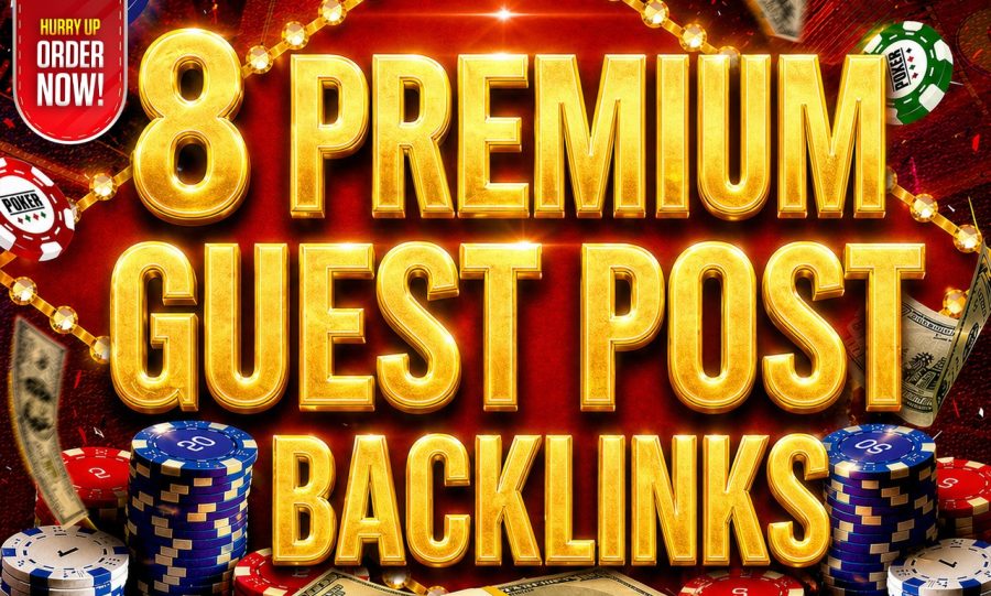 Get 8 Premium Guest Posts (DR50+ / DA50+) &ndash; 15K+ Traffic Sites &ndash; Powerful Dofollow Backlinks for Cas