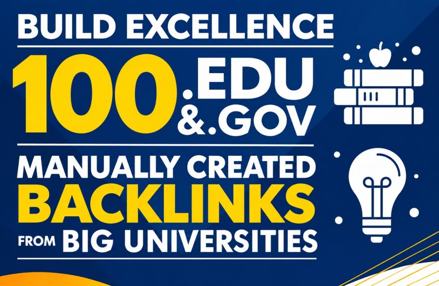 Build 100 Excellence EDU & G0V ✍️Manually Domain Authority ⚡DA70+⚡ High Traffic⚡ Created Backlinks 