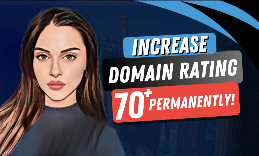 Boost Your Website&rsquo;s Ahrefs DR to 70+ with Manual & Guaranteed Link Building