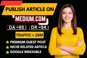 I will write and publish blog on medium, com with permanent Dofollow Backlinks