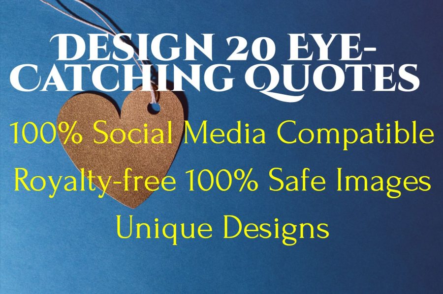 I will Design 20 Unique Love & Relationship Quotes