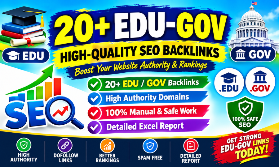 Creat 20+ EDU-GOV Safe SEO Backlinks Authority Domain to Boost Your Google Ranking 