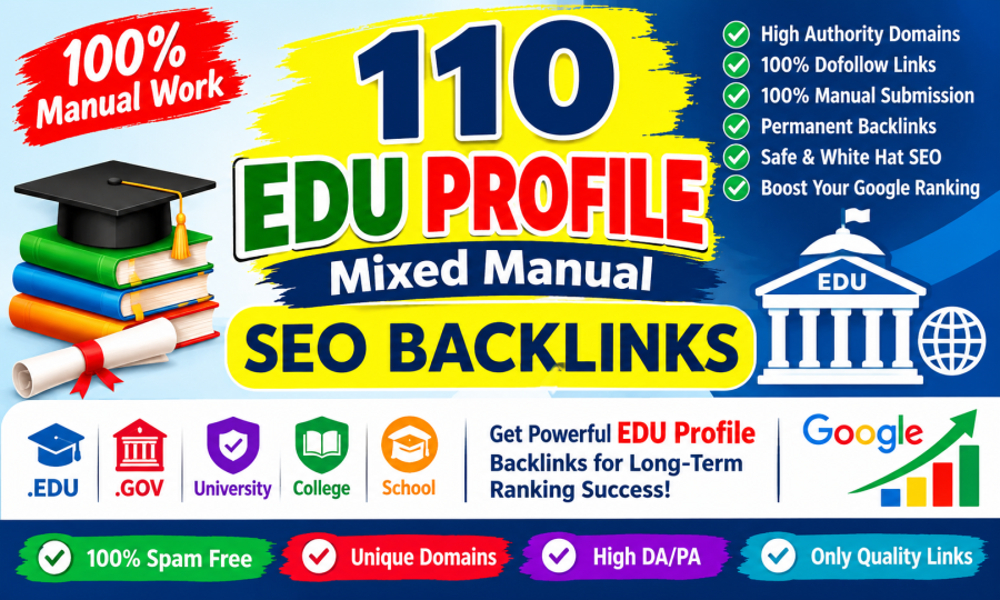 I will create 110 EDU profile edu blog comment and Mixed manual backlinks for ranking