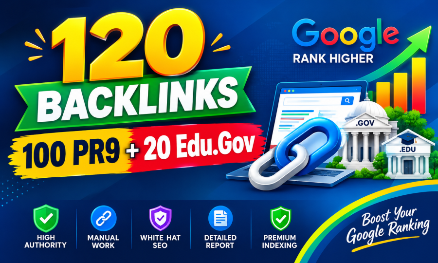 Manually Do - 100 Pr9 + 20 Edu-Gov High Domains Authority Safe Seo Backlinks From - White Hat SEO 