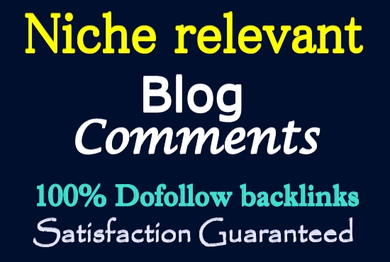 Get 20 HQ Niche Relevant Blog Comments Backlinks 