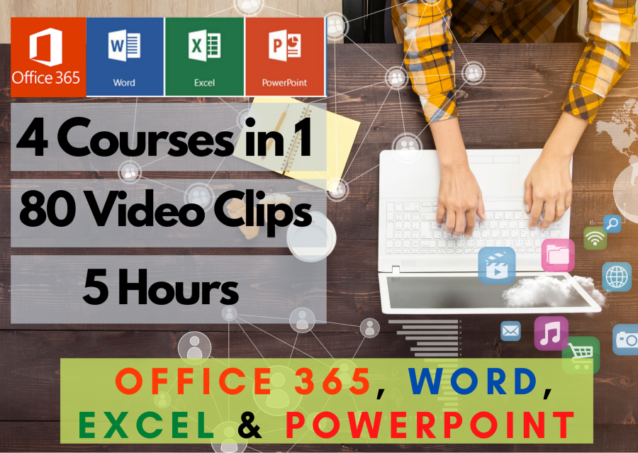 Office 365, Word, Excel & PowerPoint, 4 Courses in 1