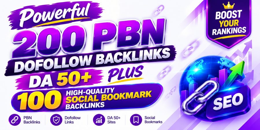 Powerful 200 PBN Dofollow Backlinks DA 50+ And +100 High-Quality Social Bookmark Backlinks 
