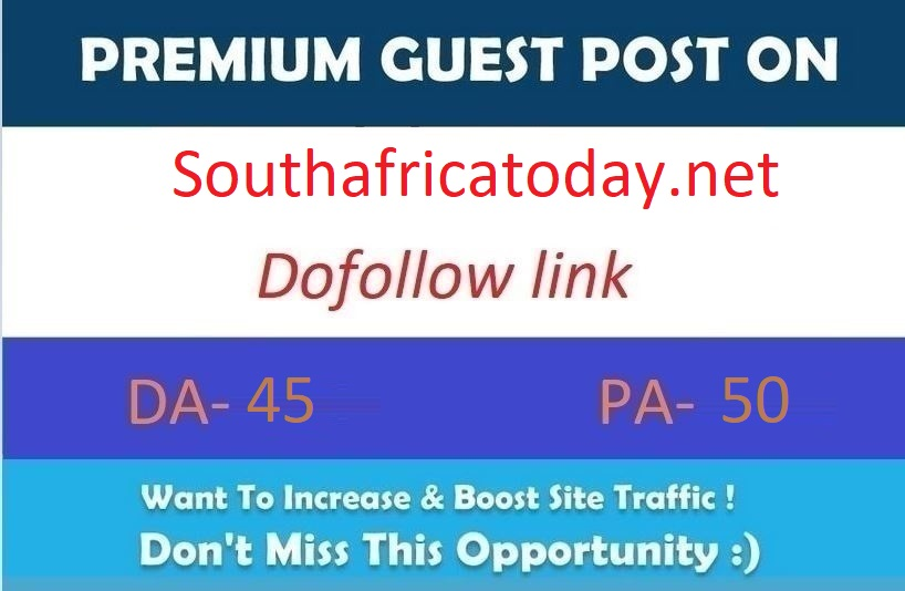 Publish a guest post on Southafricatoday.net DA55