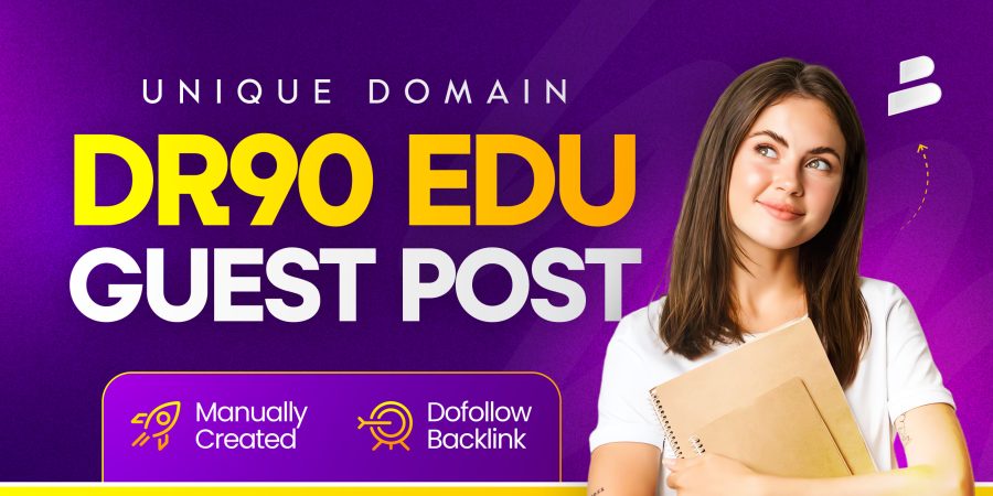 5 Premium EDU Guest Posts with DR 70&ndash;90 Dofollow Backlinks to Rank Higher on Google