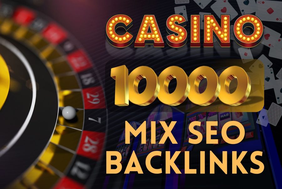 Premium 10,000+ High-Quality SEO Backlinks Package for Casino, Gambling, and Betting Websites