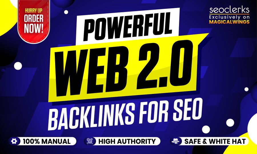 Manually Create 15 High Authority Powerful Web 2.0 Backlinks